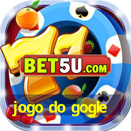 jogo do gogle